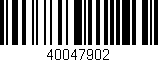 Código de barras (EAN, GTIN, SKU, ISBN): '40047902'
