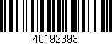 Código de barras (EAN, GTIN, SKU, ISBN): '40192393'