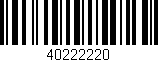Código de barras (EAN, GTIN, SKU, ISBN): '40222220'