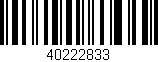 Código de barras (EAN, GTIN, SKU, ISBN): '40222833'