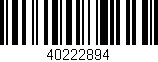 Código de barras (EAN, GTIN, SKU, ISBN): '40222894'