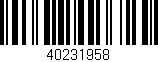 Código de barras (EAN, GTIN, SKU, ISBN): '40231958'