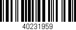 Código de barras (EAN, GTIN, SKU, ISBN): '40231959'