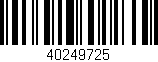 Código de barras (EAN, GTIN, SKU, ISBN): '40249725'