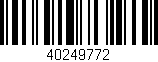 Código de barras (EAN, GTIN, SKU, ISBN): '40249772'