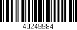 Código de barras (EAN, GTIN, SKU, ISBN): '40249984'