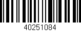 Código de barras (EAN, GTIN, SKU, ISBN): '40251084'