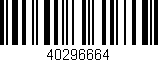 Código de barras (EAN, GTIN, SKU, ISBN): '40296664'