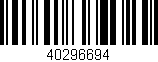 Código de barras (EAN, GTIN, SKU, ISBN): '40296694'