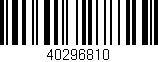 Código de barras (EAN, GTIN, SKU, ISBN): '40296810'