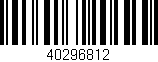 Código de barras (EAN, GTIN, SKU, ISBN): '40296812'