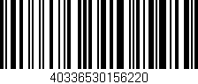 Código de barras (EAN, GTIN, SKU, ISBN): '40336530156220'