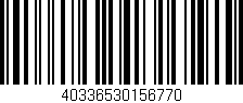 Código de barras (EAN, GTIN, SKU, ISBN): '40336530156770'