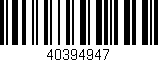 Código de barras (EAN, GTIN, SKU, ISBN): '40394947'