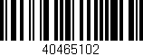 Código de barras (EAN, GTIN, SKU, ISBN): '40465102'