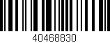 Código de barras (EAN, GTIN, SKU, ISBN): '40468830'