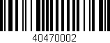 Código de barras (EAN, GTIN, SKU, ISBN): '40470002'