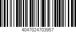 Código de barras (EAN, GTIN, SKU, ISBN): '4047024703957'