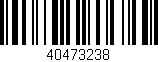 Código de barras (EAN, GTIN, SKU, ISBN): '40473238'