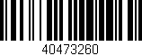 Código de barras (EAN, GTIN, SKU, ISBN): '40473260'