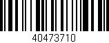 Código de barras (EAN, GTIN, SKU, ISBN): '40473710'