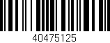 Código de barras (EAN, GTIN, SKU, ISBN): '40475125'