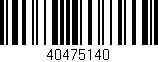Código de barras (EAN, GTIN, SKU, ISBN): '40475140'