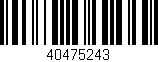 Código de barras (EAN, GTIN, SKU, ISBN): '40475243'