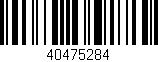 Código de barras (EAN, GTIN, SKU, ISBN): '40475284'