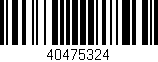 Código de barras (EAN, GTIN, SKU, ISBN): '40475324'