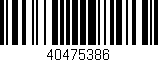 Código de barras (EAN, GTIN, SKU, ISBN): '40475386'