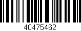 Código de barras (EAN, GTIN, SKU, ISBN): '40475462'