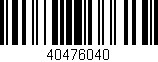 Código de barras (EAN, GTIN, SKU, ISBN): '40476040'