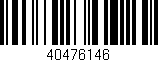 Código de barras (EAN, GTIN, SKU, ISBN): '40476146'