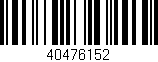 Código de barras (EAN, GTIN, SKU, ISBN): '40476152'