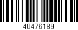 Código de barras (EAN, GTIN, SKU, ISBN): '40476189'