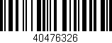 Código de barras (EAN, GTIN, SKU, ISBN): '40476326'