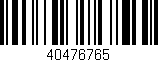 Código de barras (EAN, GTIN, SKU, ISBN): '40476765'