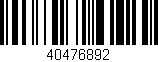 Código de barras (EAN, GTIN, SKU, ISBN): '40476892'