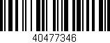 Código de barras (EAN, GTIN, SKU, ISBN): '40477346'
