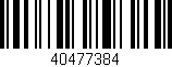 Código de barras (EAN, GTIN, SKU, ISBN): '40477384'
