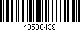 Código de barras (EAN, GTIN, SKU, ISBN): '40508439'