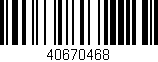 Código de barras (EAN, GTIN, SKU, ISBN): '40670468'