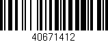 Código de barras (EAN, GTIN, SKU, ISBN): '40671412'