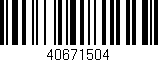 Código de barras (EAN, GTIN, SKU, ISBN): '40671504'