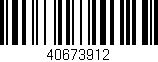 Código de barras (EAN, GTIN, SKU, ISBN): '40673912'