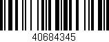 Código de barras (EAN, GTIN, SKU, ISBN): '40684345'