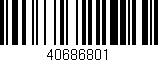 Código de barras (EAN, GTIN, SKU, ISBN): '40686801'