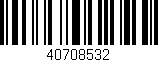 Código de barras (EAN, GTIN, SKU, ISBN): '40708532'