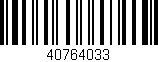 Código de barras (EAN, GTIN, SKU, ISBN): '40764033'